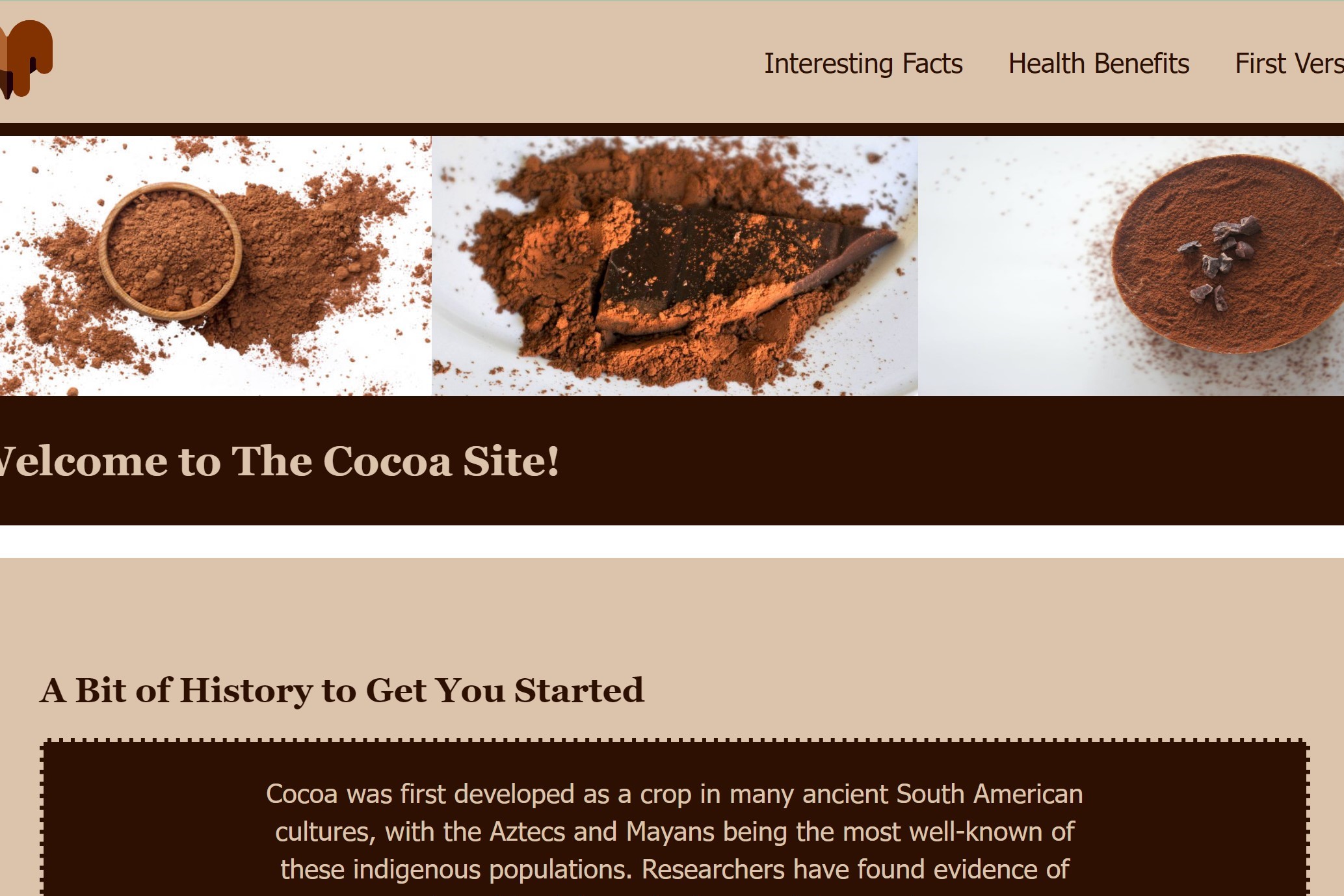 A website header featuring three images of cocoa powder: a wooden bowl filled with cocoa, a mound of cocoa on a white plate, and cocoa sprinkled with chocolate chips. The text 'Welcome to The Cocoa Site!' and 'A Bit of History to Get You Started' are also visible.